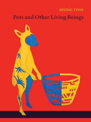 cover image of Pots and Other Living Beings